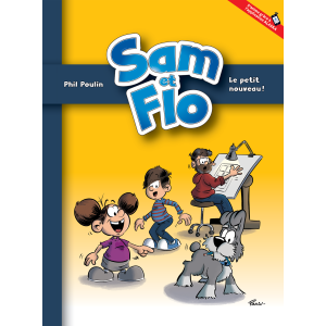 Sam et Flo - Le petit nouveau